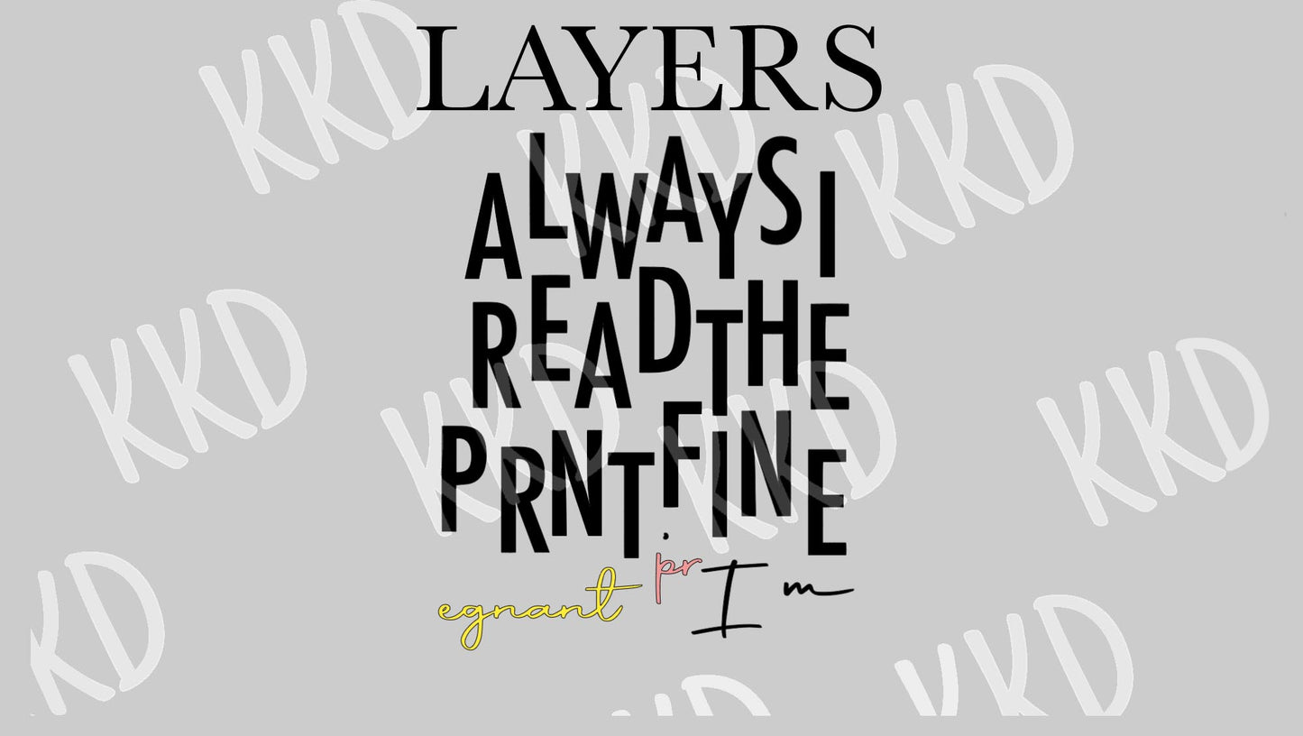 Always Read The Fine Print - Digital Files