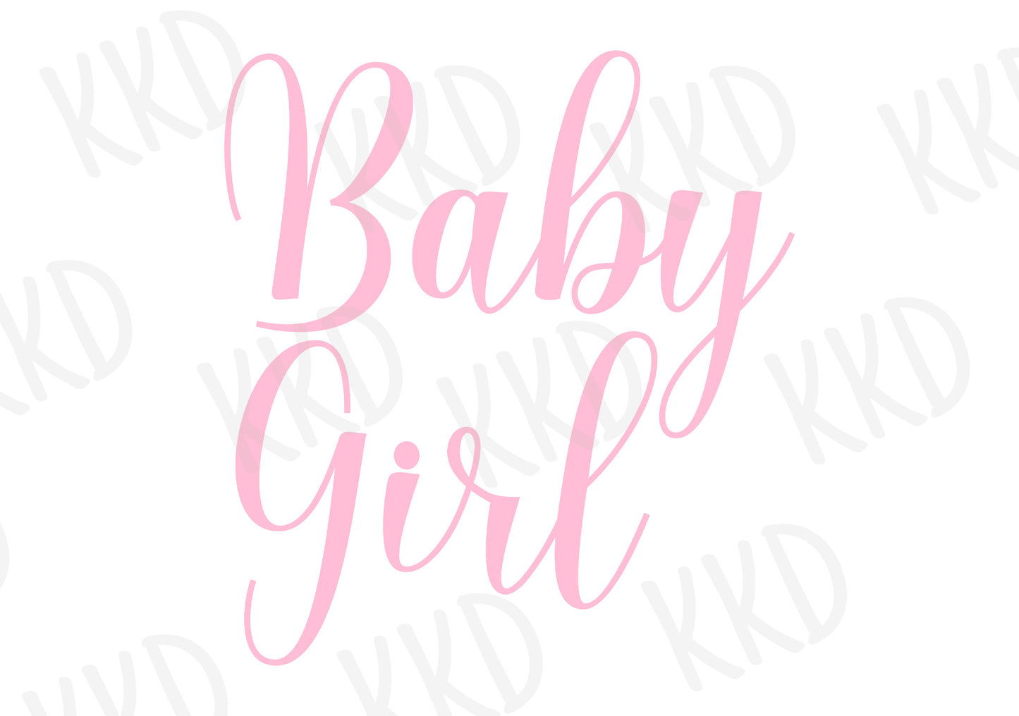 Baby Girl - Digital Files