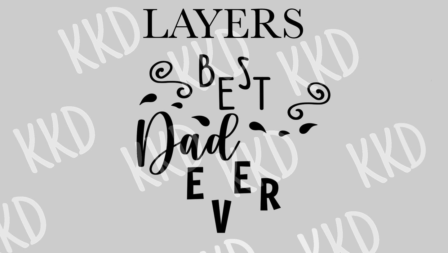 Best Dad Ever (2) - Digital Files