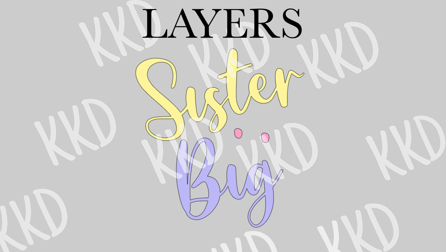 Big Sister (Cursive) - Digital Files