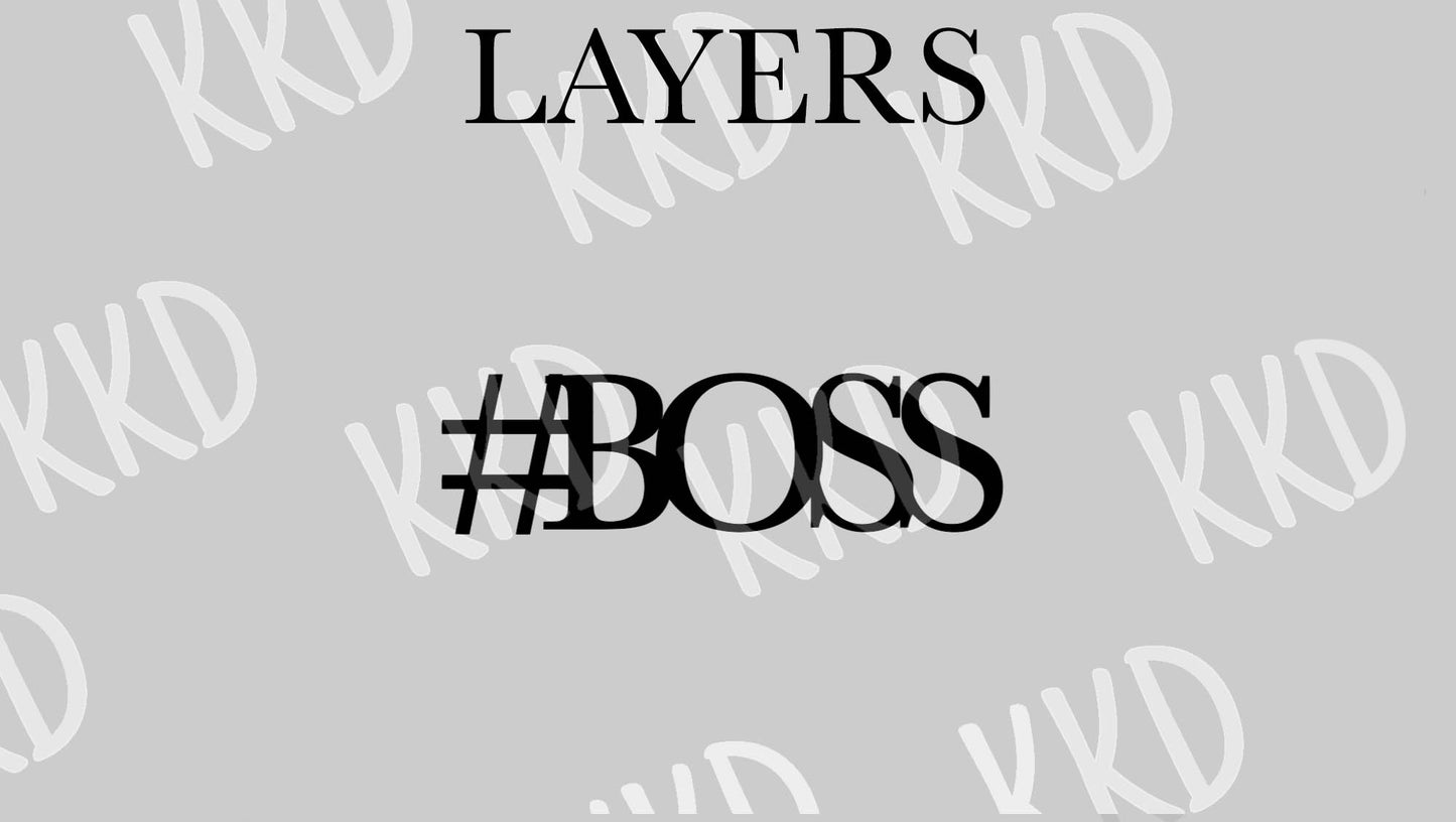 #Boss- Digital Files
