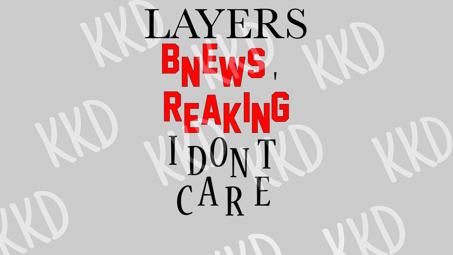 Breaking News: I Don't Care - Digital Files