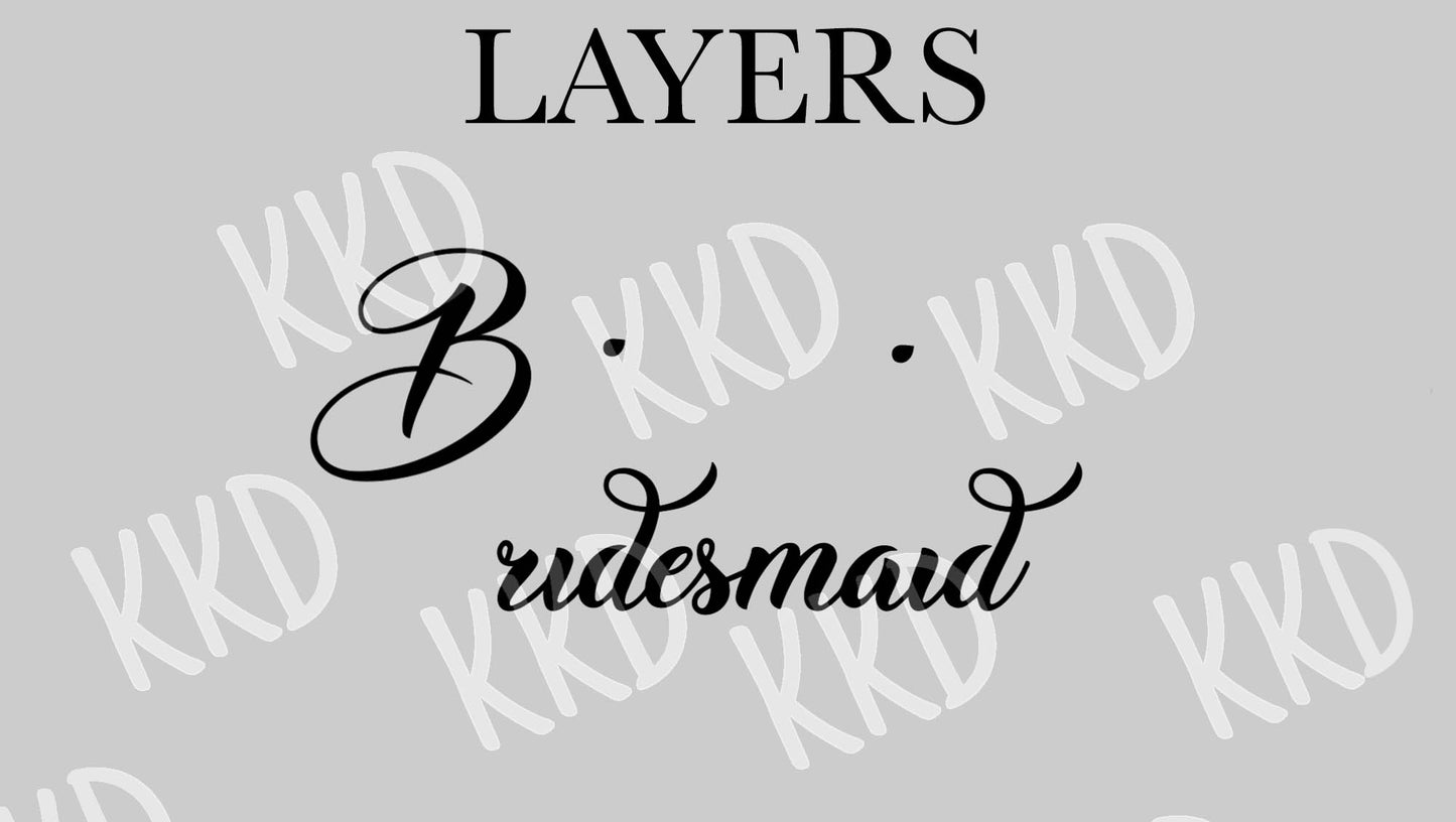 Bridesmaid - Digital Files