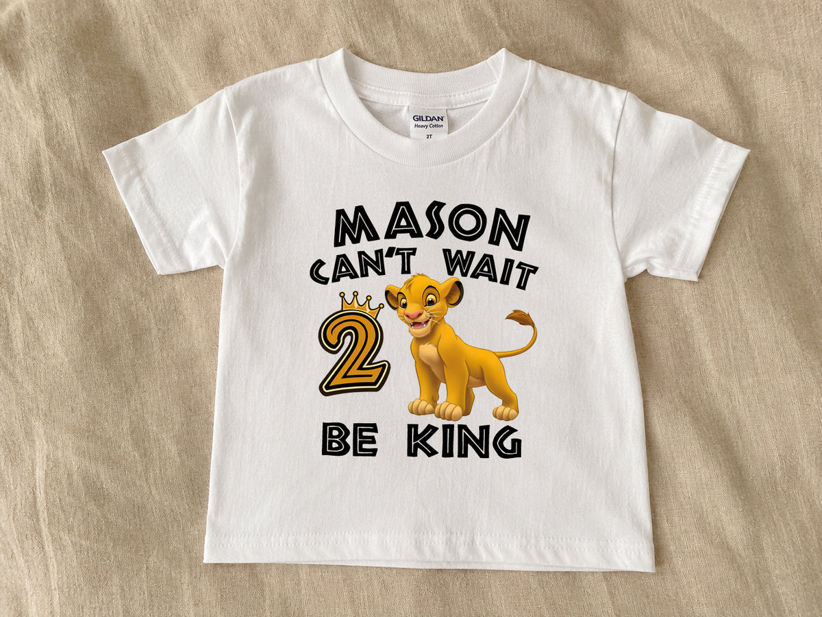 Can't Wait to be King Second Birthday Shirt