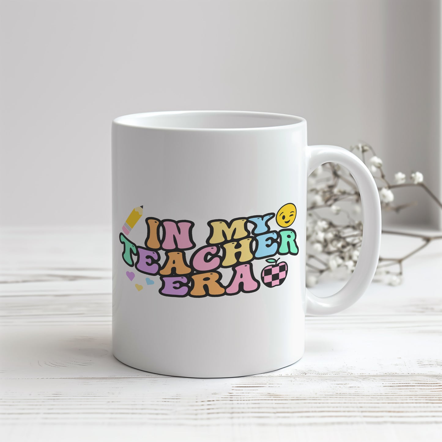 In My Teacher Era Mug