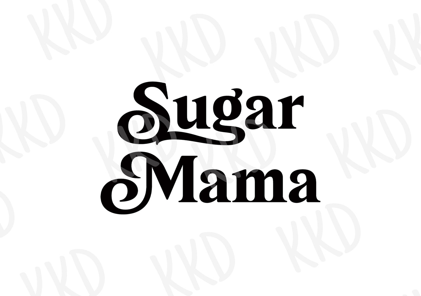 Sugar Mama - Digital Files