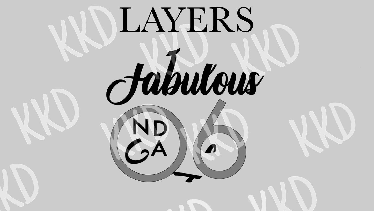 60 and Fabulous - Digital Files