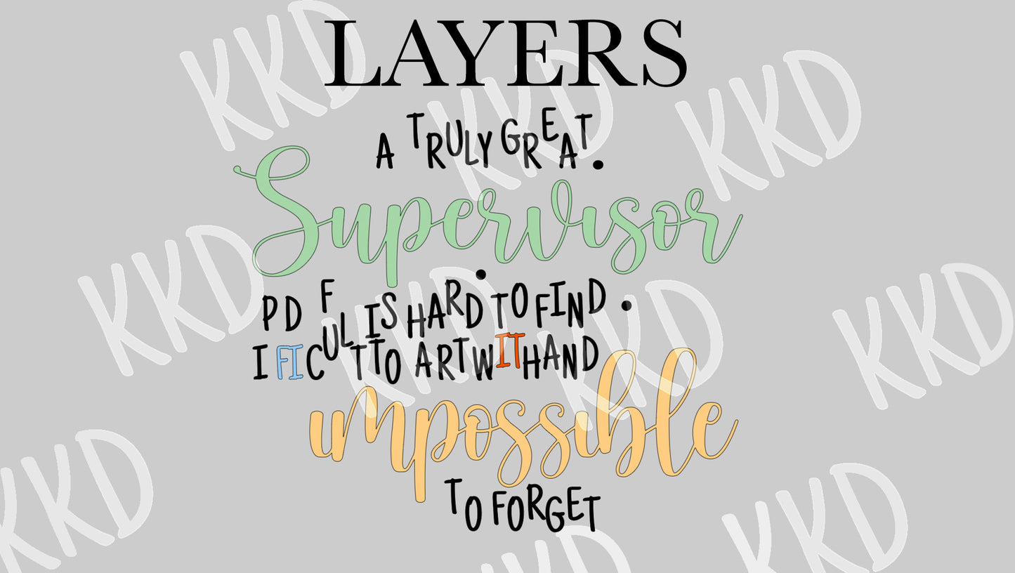 A Great Supervisor - Digital Files