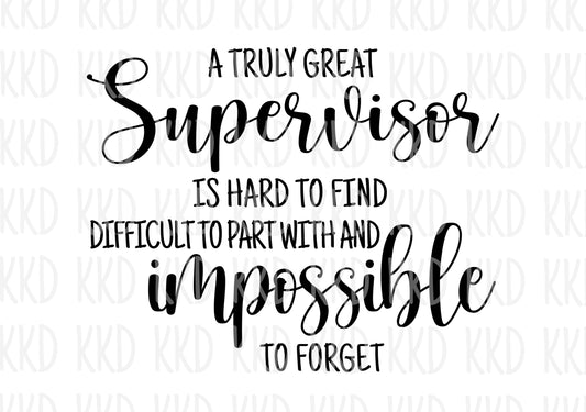 A Great Supervisor - Digital Files