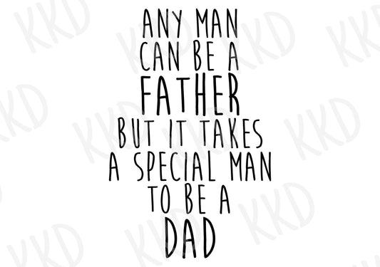 Any Man Can Be A Father - Digital Files