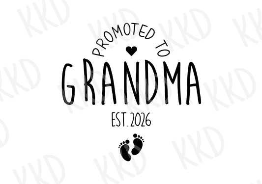 Promoted to Grandma EST. 2026 - Digital Files