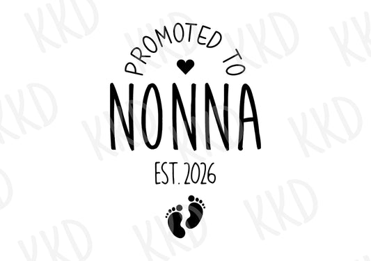 Promoted to Nonna EST. 2026 - Digital Files