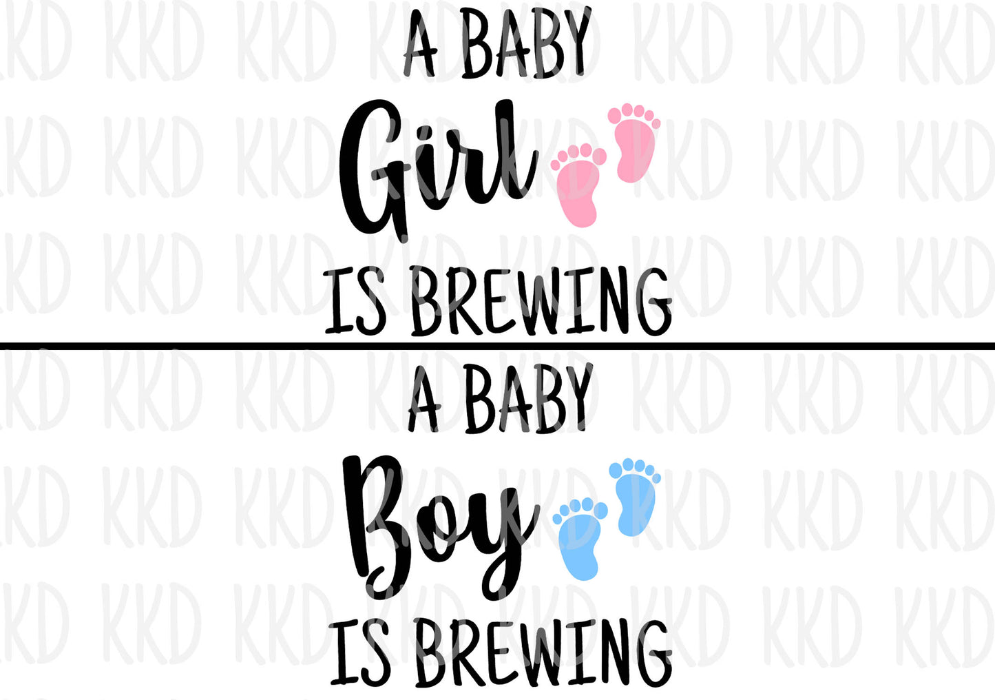 Baby Girl/Boy is Brewing - Digital Files