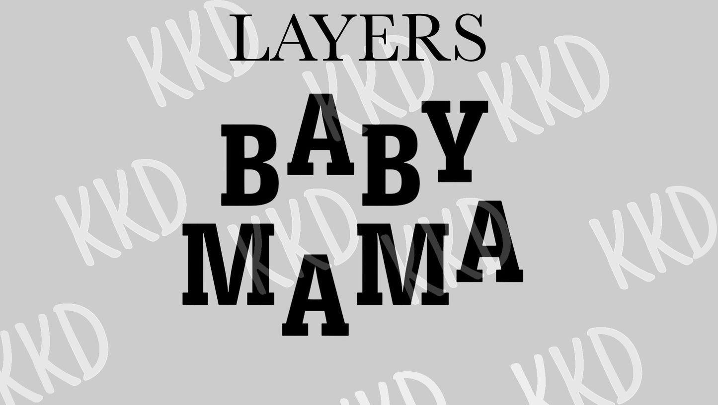Baby Mama - Digital Files