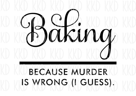 Baking Because - Digital Files