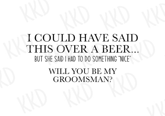 Will You Be My Groomsman? - Digital Files