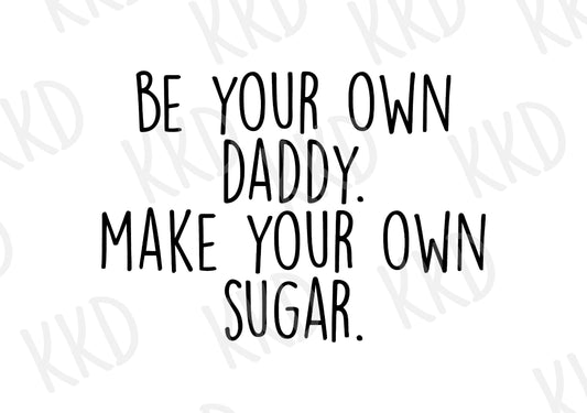 Make Your Own Sugar - Digital Files