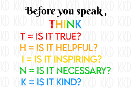 Before You Speak, Think - Digital Files