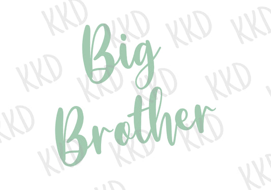 Big Brother (Cursive) - Digital Files