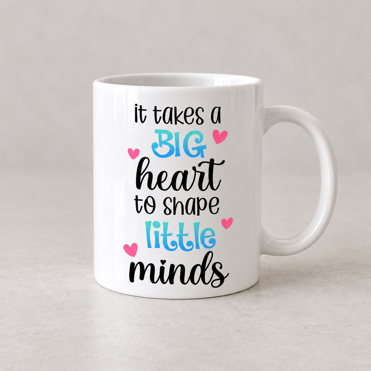 Big Heart, Little Minds Mug