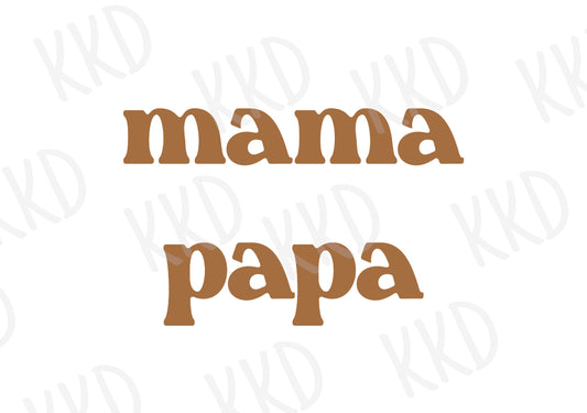 Mama/Papa - Digital Files