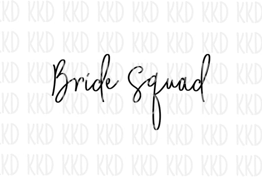 Bride Squad - Digital Files