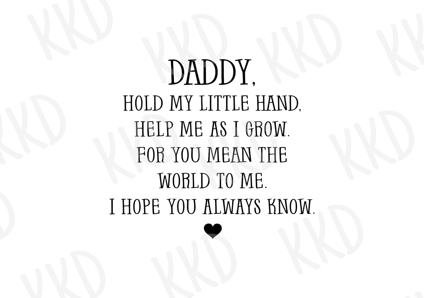 Hold My Little Hand Daddy - Digital Files