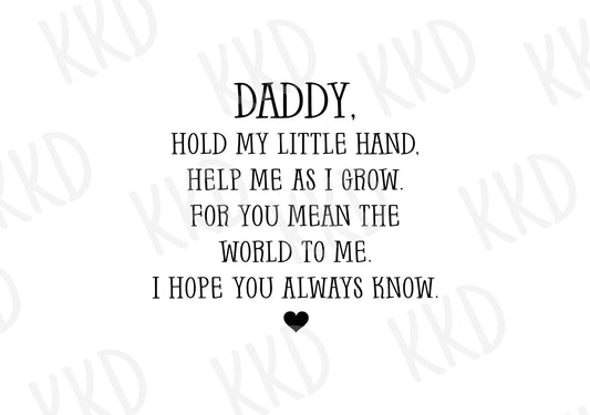 Hold My Little Hand Daddy - Digital Files