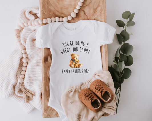 Doing a Great Job Daddy Baby Bodysuit