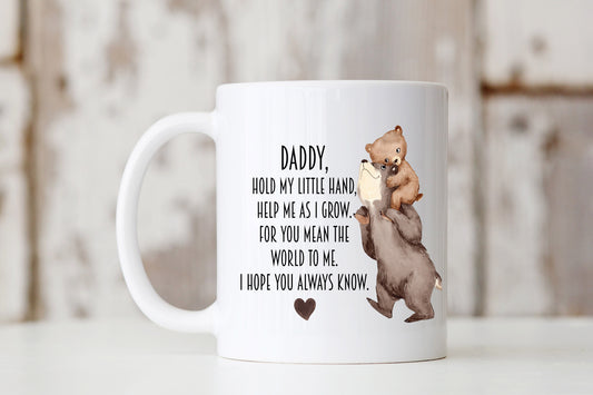 Daddy, Hold My Little Hand Mug