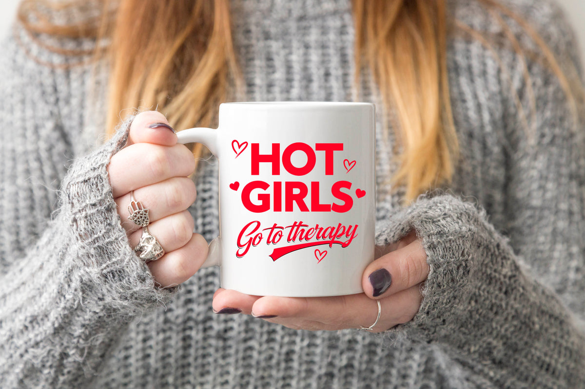 Hot Girls Go to Therapy Mug