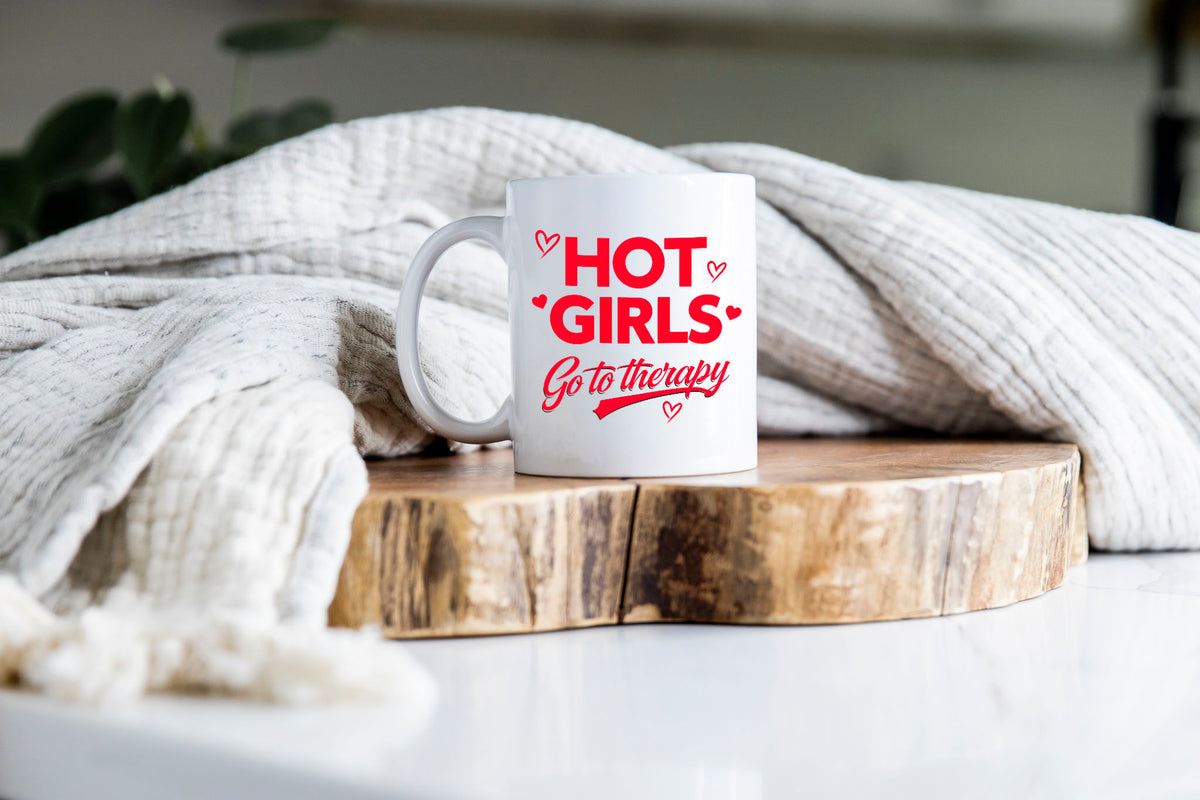 Hot Girls Go to Therapy Mug