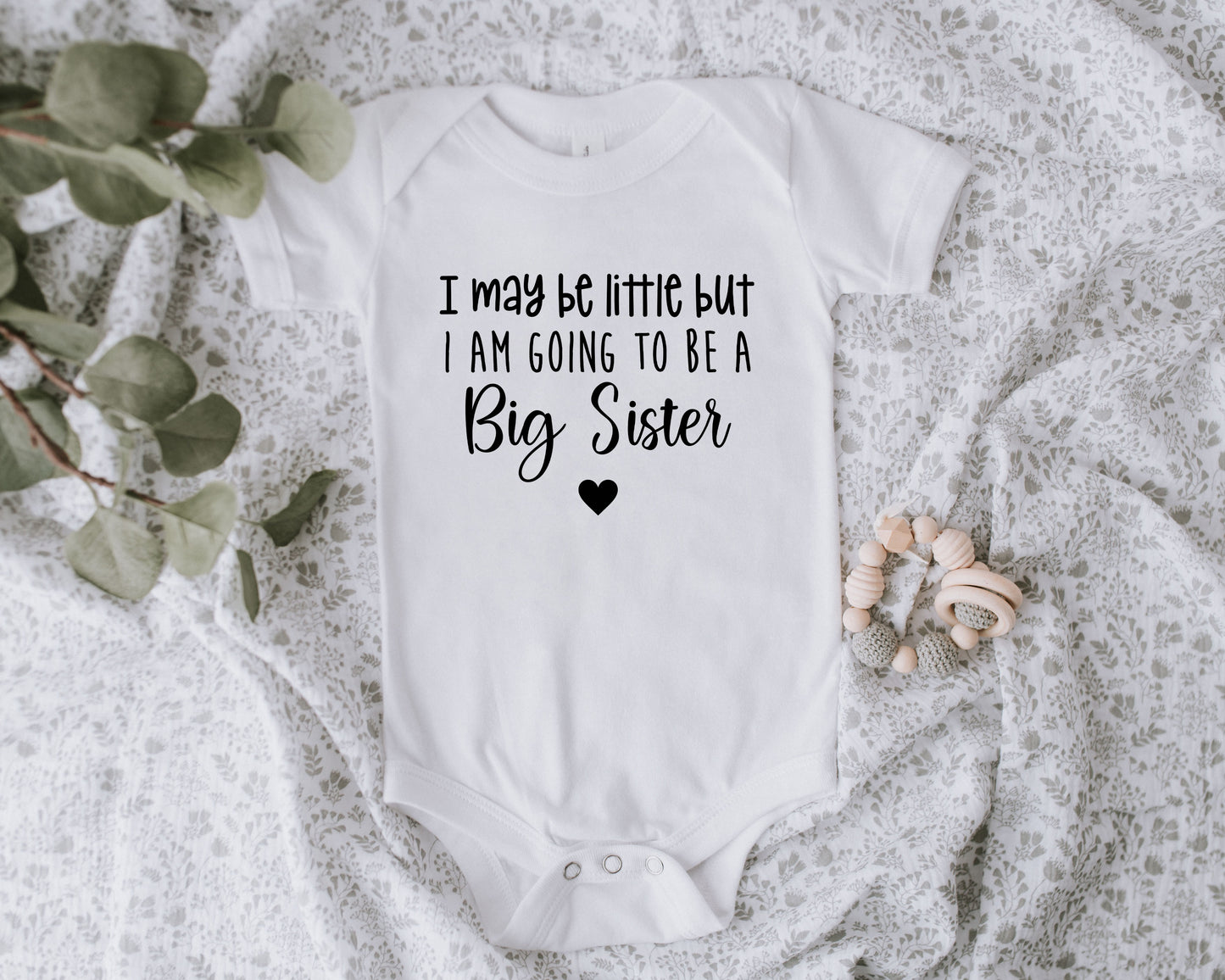 I May Be Little But...Big Sibling Onesie/Toddler Shirt