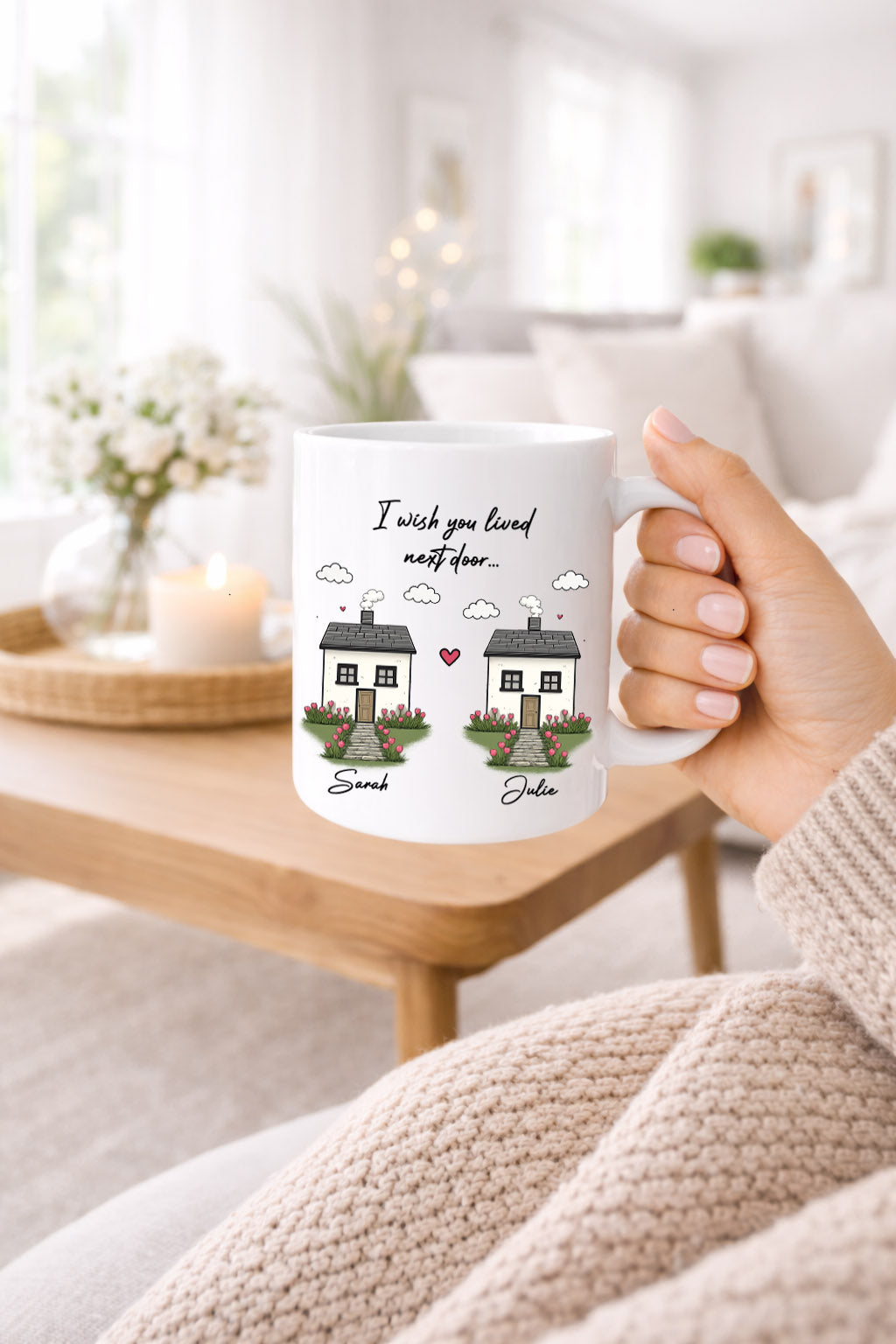 I Wish You Lived Next Door Mug