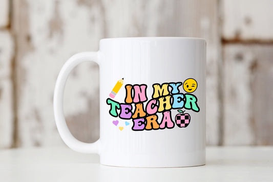 In My Teacher Era Mug