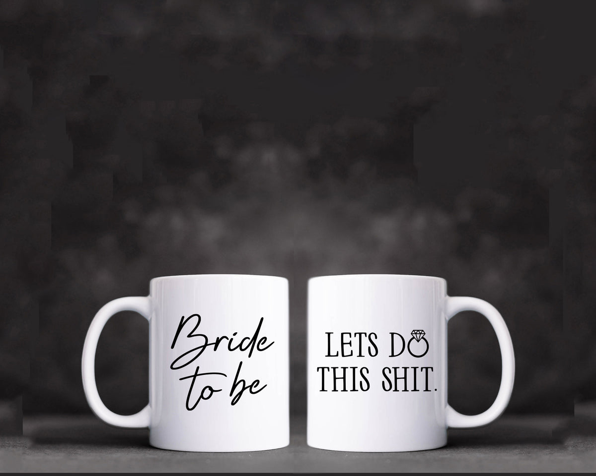 Bride to Be Mug