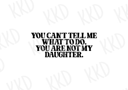 Not My Daughter - Digital Files