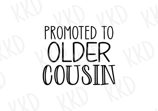 Promoted to Older Cousin - Digital Files