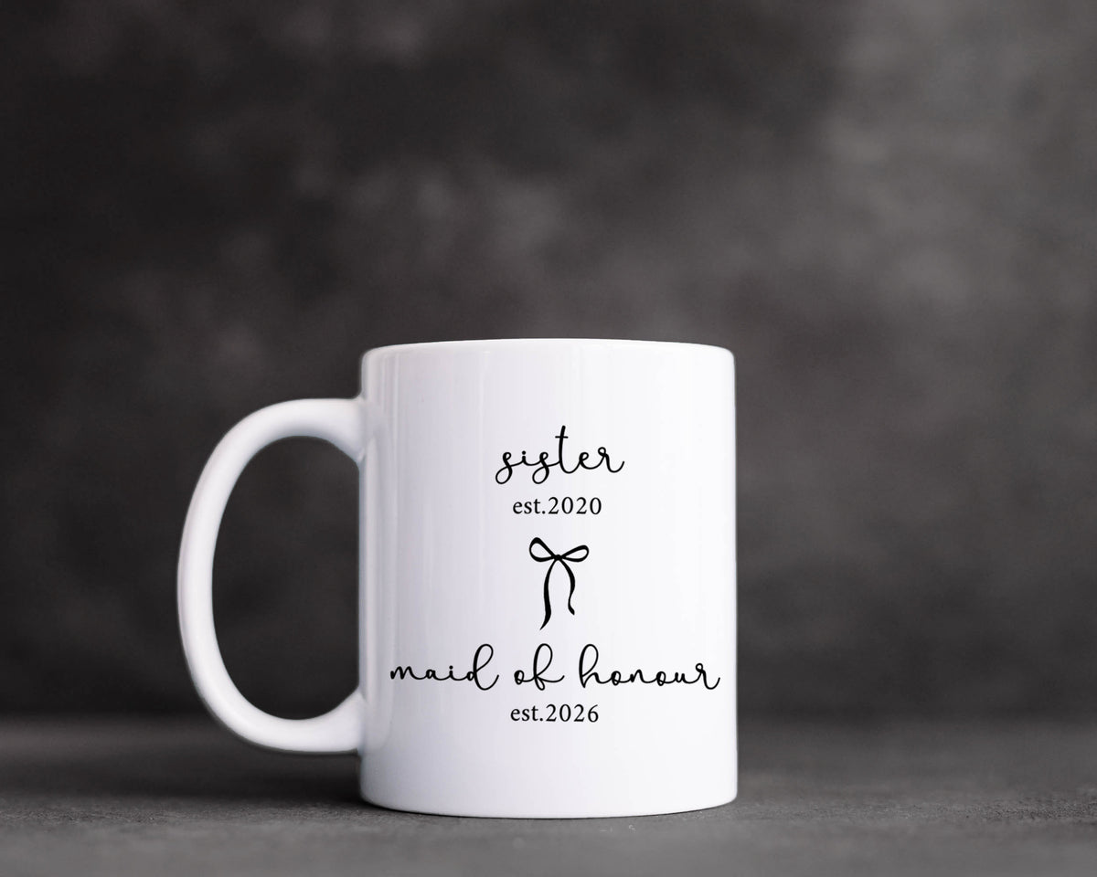 Sister to Maid of Honour Mug