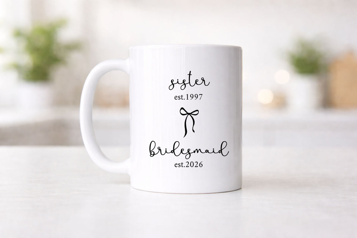 Sister to Maid of Honour Mug