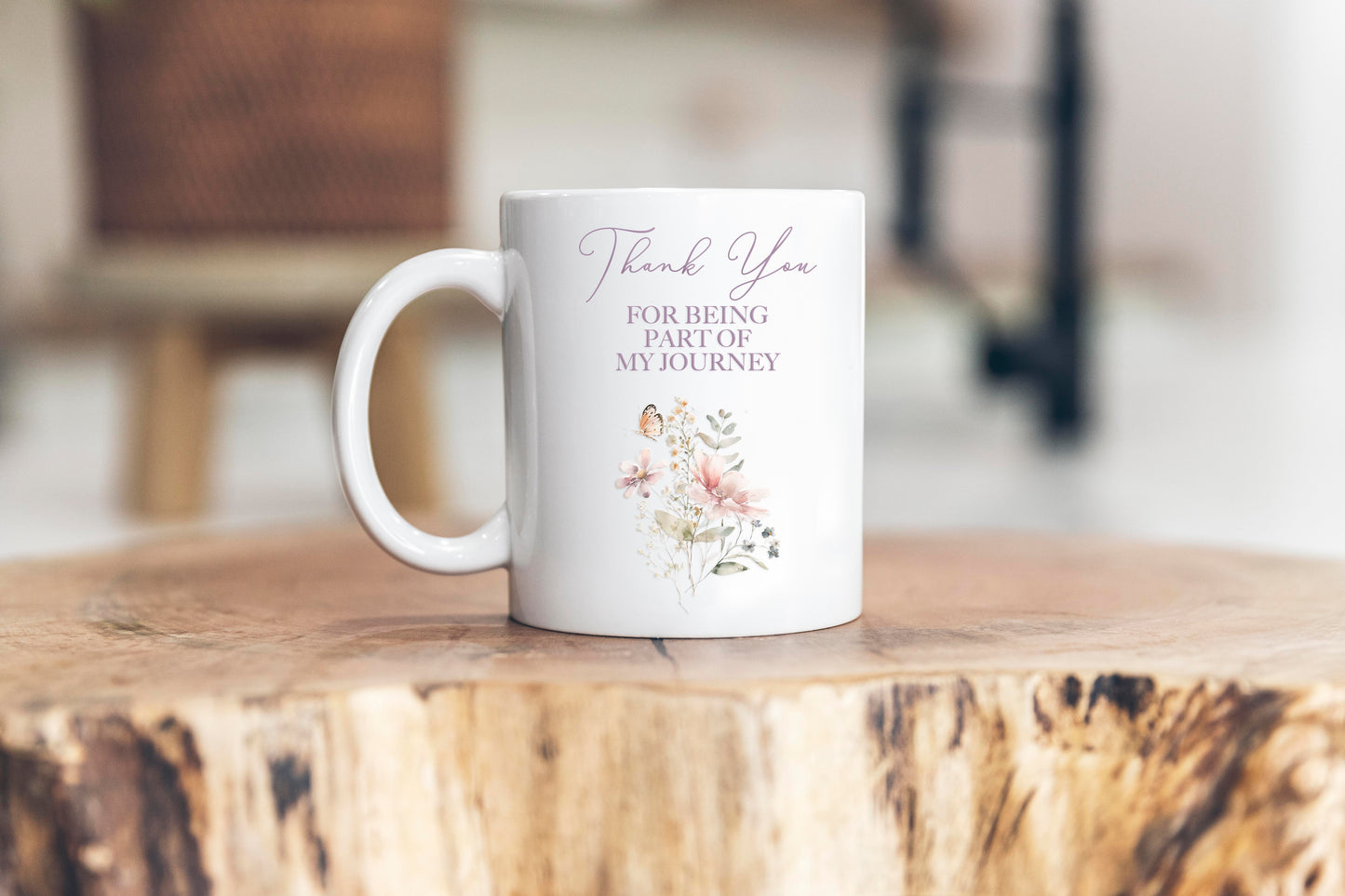 Thank You For Being Part of My Journey Mug