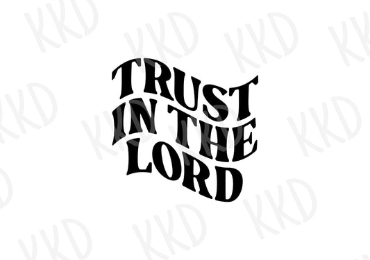 Trust The Lord - Digital Files